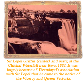 Sir Lepel Griffin (center) and party, at the Chichai Waterfall near Reva, 1882. It was largely because of Deendayal's association with Sir Lepel that he came to the notice of the Viceroy and Queen Victoria.